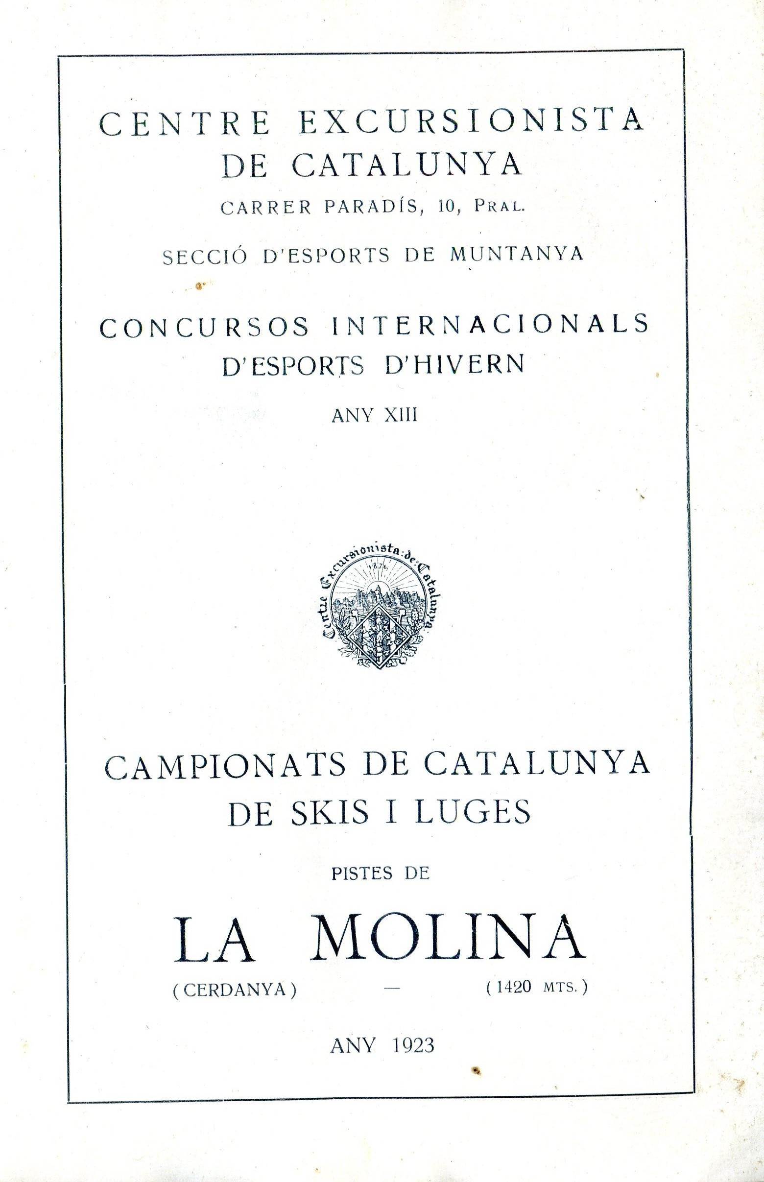 Concursos Internacionals d'Esports d'Hivern any XIII : Campionats de Catalunya de skis i luges : Pistes de La Molina (Cerdanya) - (1420 mts.) - Miniatura 3